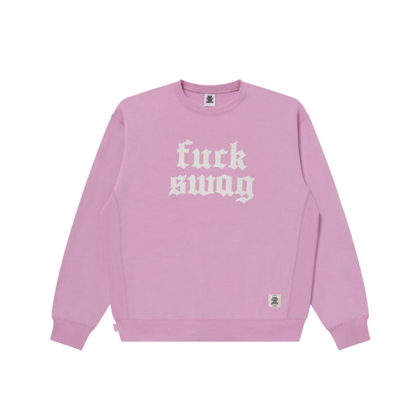 FUCK SWAG CREW SWEAT PINK